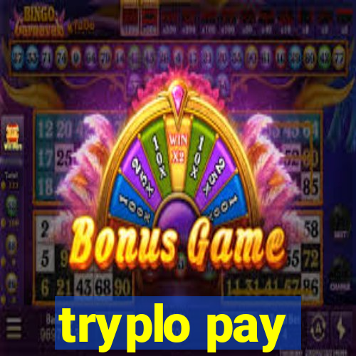 tryplo pay